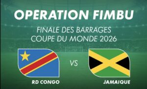 Barrages intercontinentaux : Un duel de feu entre les Léopards et les Reggae Boyz pour le Mondial